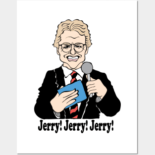 CLASSIC TALK SHOW HOST - JERRY! JERRY! JERRY! Posters and Art
